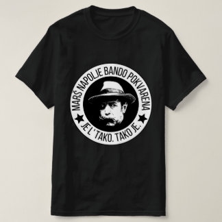 T-shirt Marš Napolje Bando Pokvarena