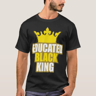 T-shirt Martin Luther King Jr. Day Educated Black King Shi