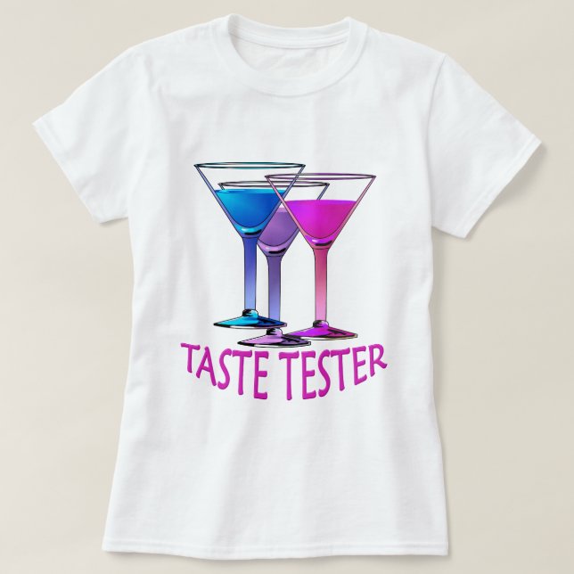 T-shirt Martini Cocktail Taste Tester Ladies Party (Design devant)