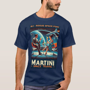 T-shirt Martini Space Travel Poster Rogue Space Port