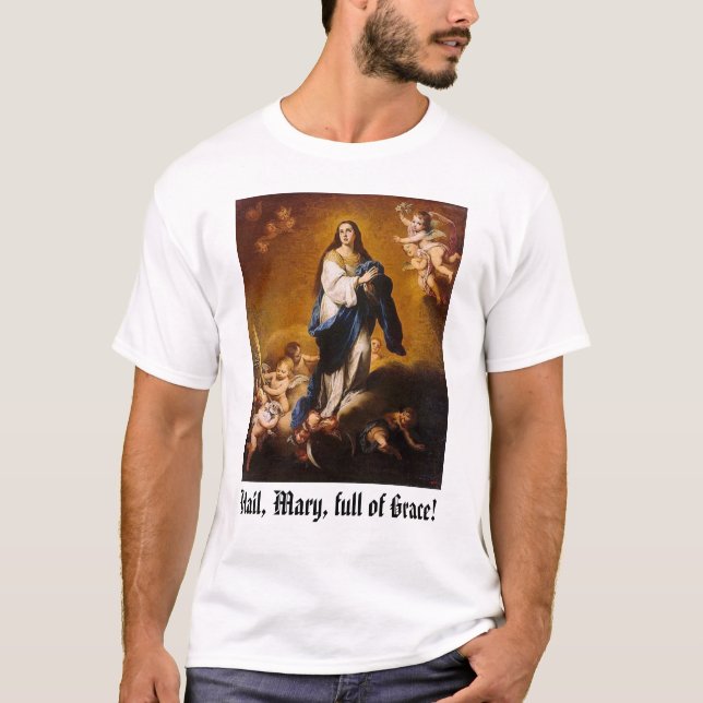 T-shirt Mary, grêle, Mary, pleine de la grâce ! (Devant)