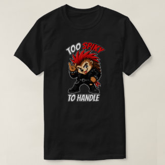 T-shirt Mascotte de hérisson punk trop épineux à manipuler