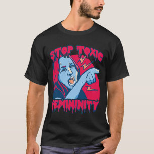 T-shirt Masculinité Féminine Toxique Disant anti-féministe