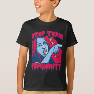 T-shirt Masculinité Féminine Toxique Disant anti-féministe