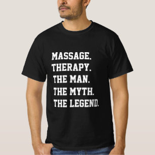 T-shirt Massage Thérapie L'Homme Le Mythe La Légende