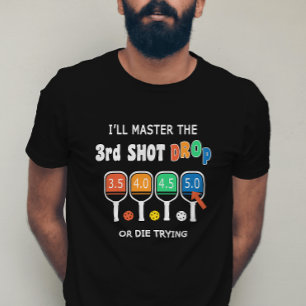 T-shirt Master 3ème Shot Drop Funny Pickleball Shot Notes