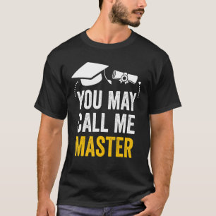 T-shirt Master Diplôme 2022 Vous Pouvez M'Appeler Mast