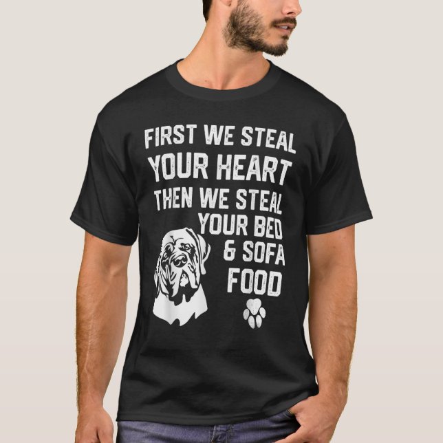 T-shirt Mastiff anglais voler votre coeur voler votre lit  (Devant)