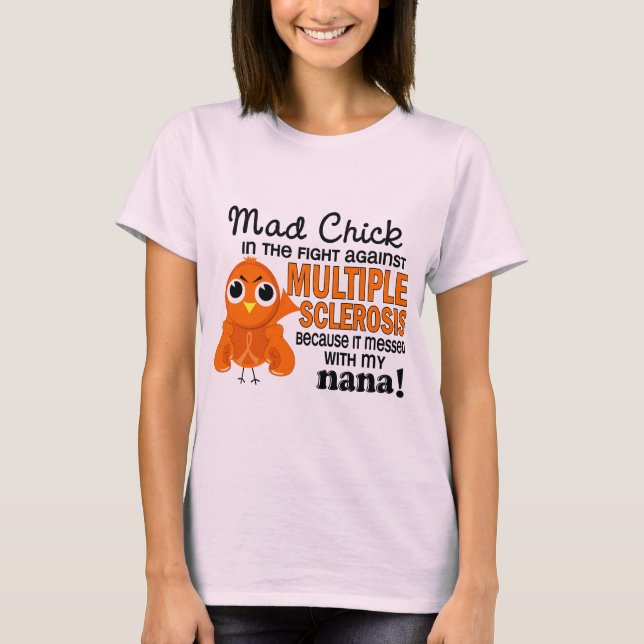 T-shirt Mat Chick 2 Nana Sclérose en plaques MS (Devant)