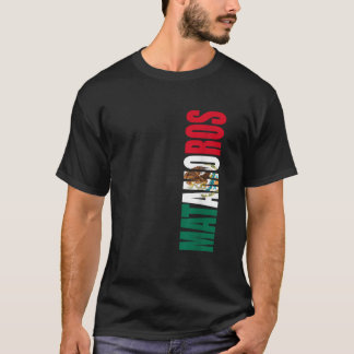 T-shirt Matamoros Mexique Tamaulipas Ville Drapeau Mexicai