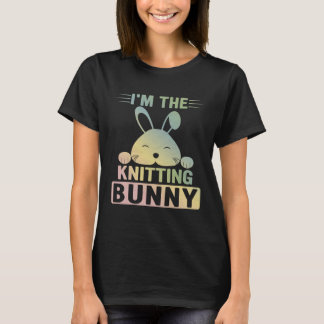 T-shirt Matching Family Easter Party I m the Knitting Bunn