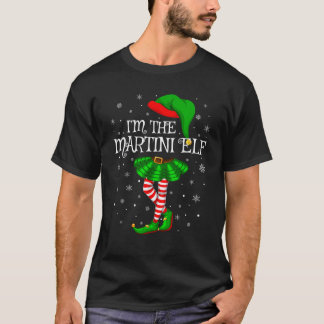 T-shirt Matching Family Group I m The Martini Elf Christma