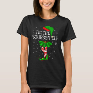 T-shirt Matching Family Group I'm The Bourbon Elf Christma