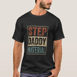 T-shirt Matériau de beau-père humoristique rétro étape