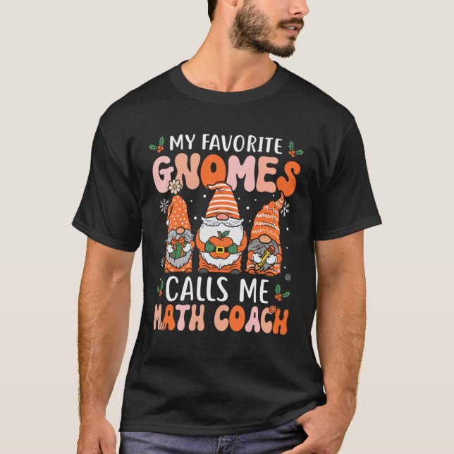 T-shirt Math Coach  Christmas Gnomes Math Teacher (Devant)