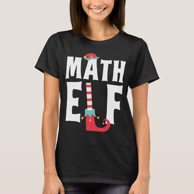 T-shirt Math Elf Cute Funny Math Enseignant Costume de Noë (Devant)