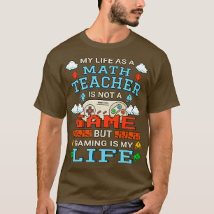 T-shirt Math Enseignant Jeu Design Citation d'oeuvres