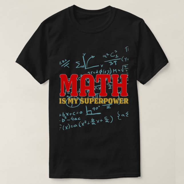 T-shirt Math est ma superpuissance 5 (Design devant)