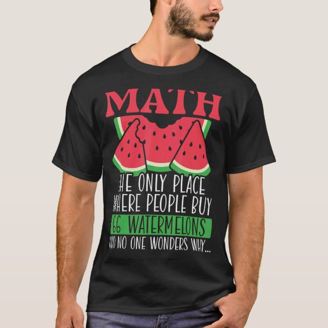T-shirt Math Le Seul Endroit Où Les Gens Achètent 66 Water (Devant)