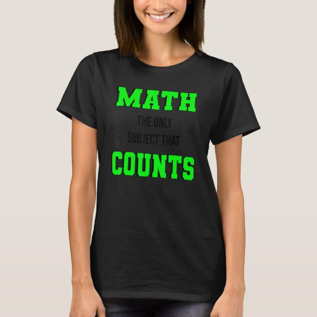 T-shirt Math Le Seul Sujet Qui Compte Math Enseignant & (Devant)