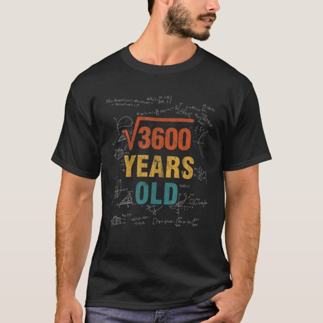 T-shirt Math Lover 60E Anniversaire - Racine Carré De 3600 (Devant)