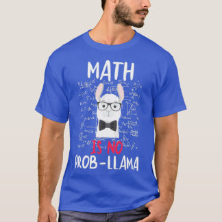 T-shirt Math n'est pas ProbLlama