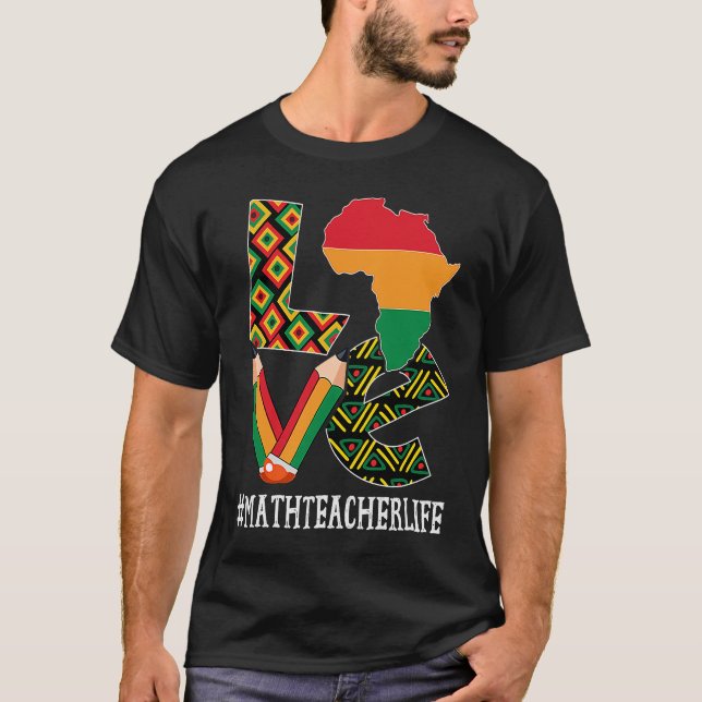 T-shirt Math Teacher Love Map African American Black Histo (Devant)