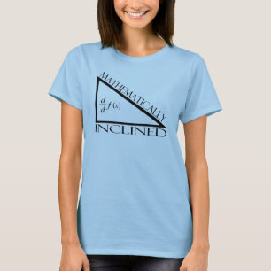 T-shirt Mathématiquement incliné