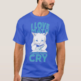 T-shirt Mathématiques amusant Chat Mathématiques Mathémati