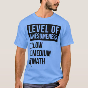 T-shirt Mathématiques Drôle Art Niveau De Mathématiques