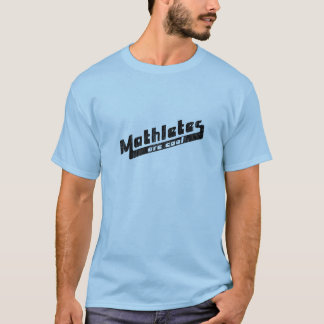 T-shirt Mathletes sont frais
