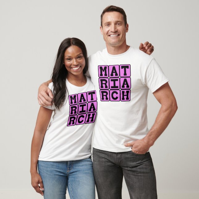 T-shirt Matriarche, mère de la famille (Unisexe)