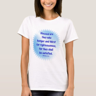 T-shirt Matthieu-5 : 6 -BÉNÉFICIÉS SONT CEUX QUI FONT LA F