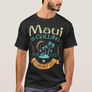 T-shirt Maui Hawaii Hawaii Funny Beach Aloha Summer Vaca