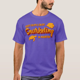 T-shirt Mauritius Snorkeling Quote Vacation