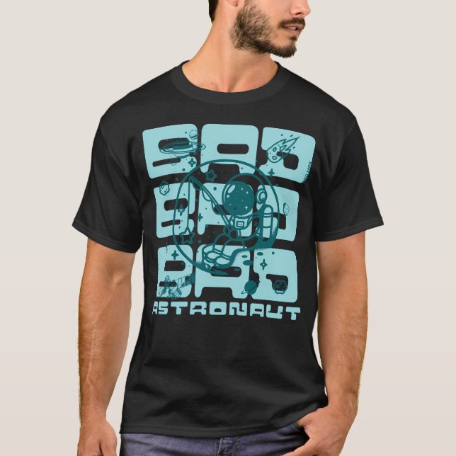 T-shirt Mauvais astronaute (Devant)