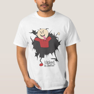 T-shirt Mauvais est meilleur - Willy