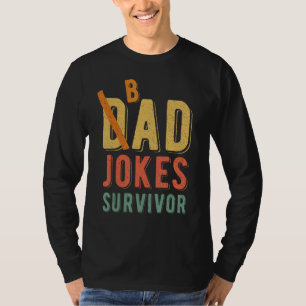 T-shirt Mauvais survivant de blagues de papa Fête des père