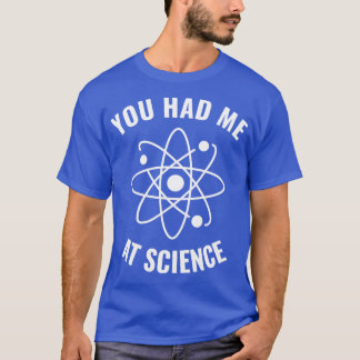 T-shirt M'avais-je à Science Funny Science Geek 2