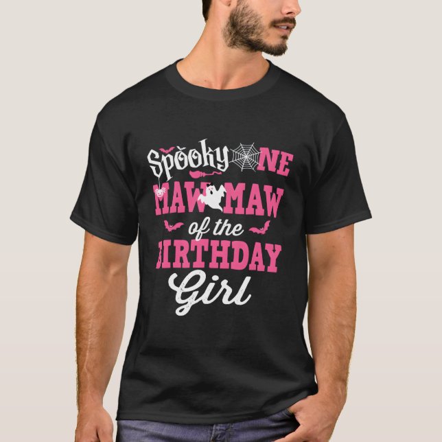 T-shirt Maw Maw De La Fille Anniversaire Éffrayant Un Hall (Devant)