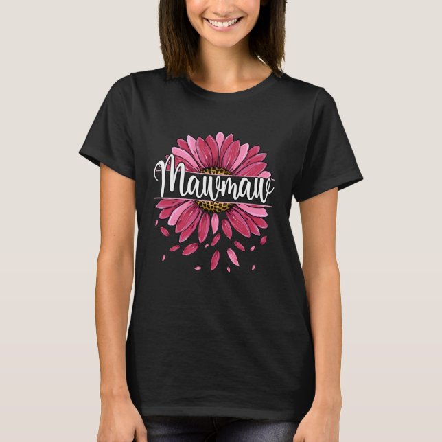 T-shirt Mawmaw With Floral Graphic Cute Women Mom Mothers  (Devant)