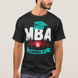 T-shirt MBA Master En Administration D'Entreprise Heartbea