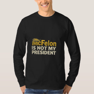 T-shirt McFelon N'Est Pas Mon Président Trump Patriotique
