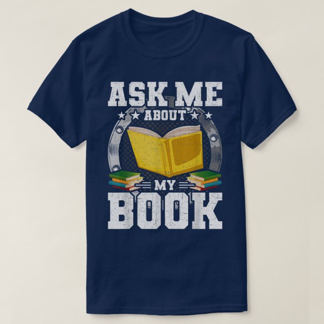 T-shirt Me Demander À Propos De Mon Livre Livres Amateurs  (Design devant)