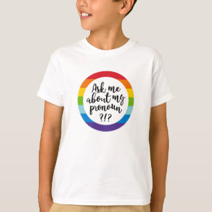 T-shirt Me Demandez-Moi Mon Pronoun ?