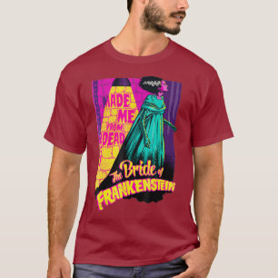 T-shirt Me Fait De La Mariée Morte De Frankenstein