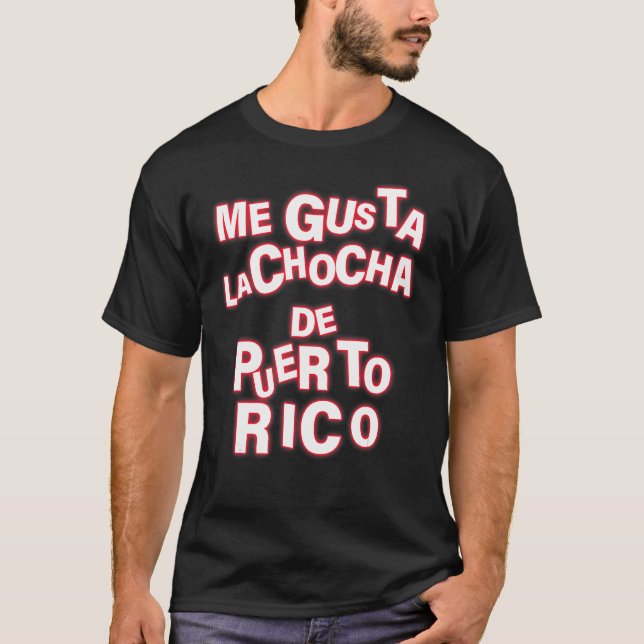T-shirt Me Gusta La Chocha De Porto Rico Apparel (Devant)