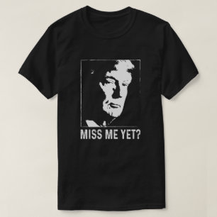 T-shirt Me manque encore trump anti Biden