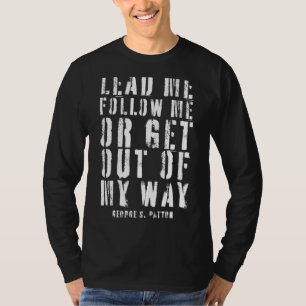 T-shirt Me Mener À Me Suivre Ou À Sortir De Mon Chemin