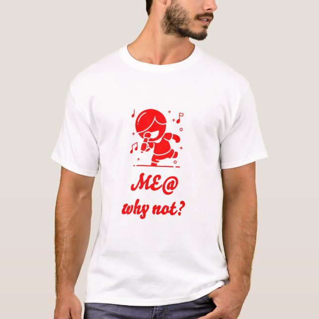 T-shirt Me @ Music Pourquoi Pas ? #Love Music @I Can Do it (Devant)